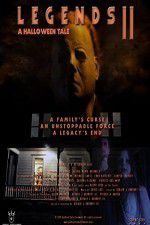 Watch Legends 2 A Halloween Tale Letmewatchthis
