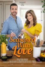 Watch Seasoned with Love Letmewatchthis