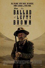 Watch The Ballad of Lefty Brown Letmewatchthis