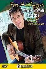 Watch Pete Huttlinger - Wonderful World of Chords Letmewatchthis
