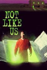 Watch Not Like Us Letmewatchthis