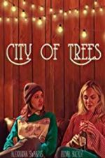 Watch City of Trees Letmewatchthis