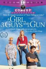 Watch A Girl Three Guys and a Gun Letmewatchthis