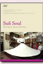 Watch Sufi Soul The Mystic Music of Islam Letmewatchthis