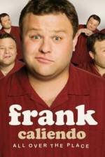 Watch Frank Caliendo: All Over the Place Letmewatchthis