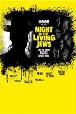 Watch Night of the Living Jews Letmewatchthis