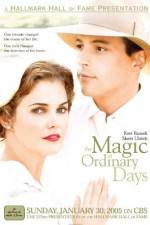 Watch The Magic of Ordinary Days Letmewatchthis