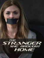 Watch The Stranger She Brought Home Letmewatchthis