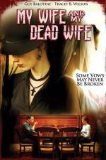 Watch My Wife and My Dead Wife Letmewatchthis
