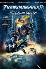 Watch Transmorphers: Fall of Man Letmewatchthis