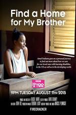 Watch Find a Home for My Brother Letmewatchthis