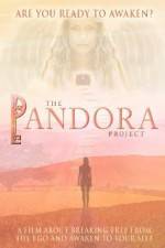 Watch The Pandora Project Are You Ready to Awaken Letmewatchthis