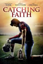 Watch Catching Faith Letmewatchthis