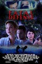 Watch Fatal Defense Letmewatchthis