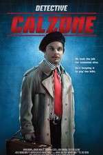 Watch Detective Calzone Letmewatchthis
