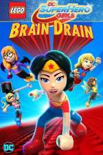 Watch Lego DC Super Hero Girls: Brain Drain Letmewatchthis