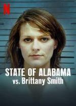 Watch State of Alabama vs. Brittany Smith Letmewatchthis
