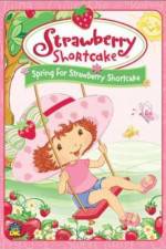 Watch Strawberry Shortcake Spring for Strawberry Shortcake Letmewatchthis