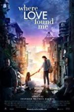 Watch Where Love Found Me Letmewatchthis