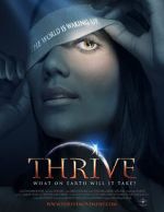 Watch Thrive: What on Earth Will it Take? Letmewatchthis
