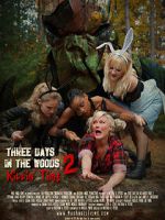 Watch Three Days in the Woods 2: Killin\' Time Letmewatchthis