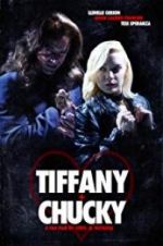 Watch Tiffany + Chucky Letmewatchthis