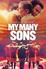 Watch My Many Sons Letmewatchthis