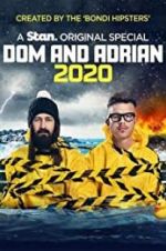 Watch Dom and Adrian: 2020 Letmewatchthis