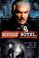 Watch Hard Time Hostage Hotel Letmewatchthis