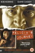 Watch Felicia's Journey Letmewatchthis