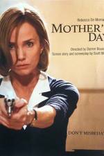 Watch Mothers Day Letmewatchthis