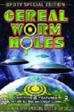 Watch Cereal Worm Holes 1 Letmewatchthis