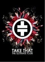 Watch Take That: The Ultimate Tour Letmewatchthis