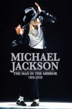 Watch Michael Jackson: Man in the Mirror Letmewatchthis