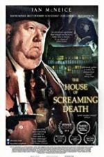 Watch The House of Screaming Death Letmewatchthis
