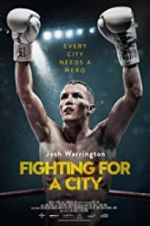 Watch Fighting For A City Letmewatchthis