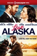 Watch Love Alaska Letmewatchthis