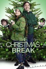 Watch The Christmas Break Viooz