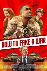 Watch How to Fake a War Letmewatchthis