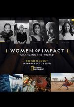 Watch Women of Impact: Changing the World Letmewatchthis