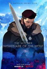 Watch The Witcher: Nightmare of the Wolf Letmewatchthis