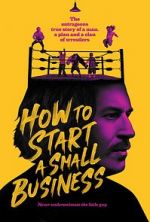 Watch How to Start A Small Business Letmewatchthis