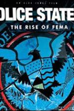 Watch Police State 4: The Rise of Fema Letmewatchthis