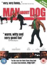 Watch Man About Dog Letmewatchthis