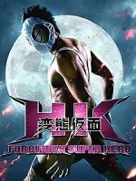 Watch HK: Forbidden Super Hero Letmewatchthis