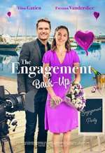 Watch The Engagement Back-Up Letmewatchthis