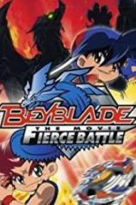 Watch Beyblade: The Movie - Fierce Battle Letmewatchthis