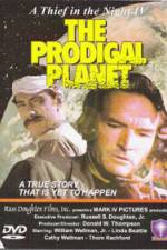 Watch The Prodigal Planet Letmewatchthis