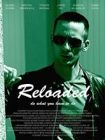 Watch Reloaded Letmewatchthis
