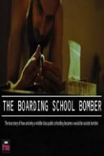 Watch The Boarding School Bomber Letmewatchthis